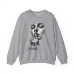 Shhh.... Unisex Heavy Blend™ Crewneck Sweatshirt, Cozy Sweatshirt