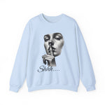 Shhh.... Unisex Heavy Blend™ Crewneck Sweatshirt, Cozy Sweatshirt