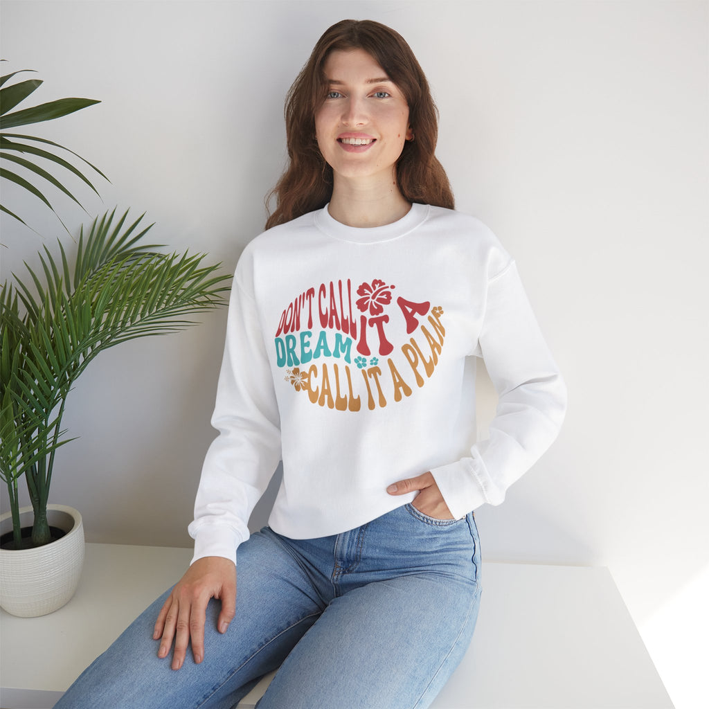 Inspirational Crewneck Sweatshirt - Stay Motivated & Dream Big, Cozy Casual Wear, Dreamer Apparel